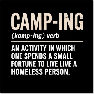 Camping For Men Women Definition Camp Posters and Art